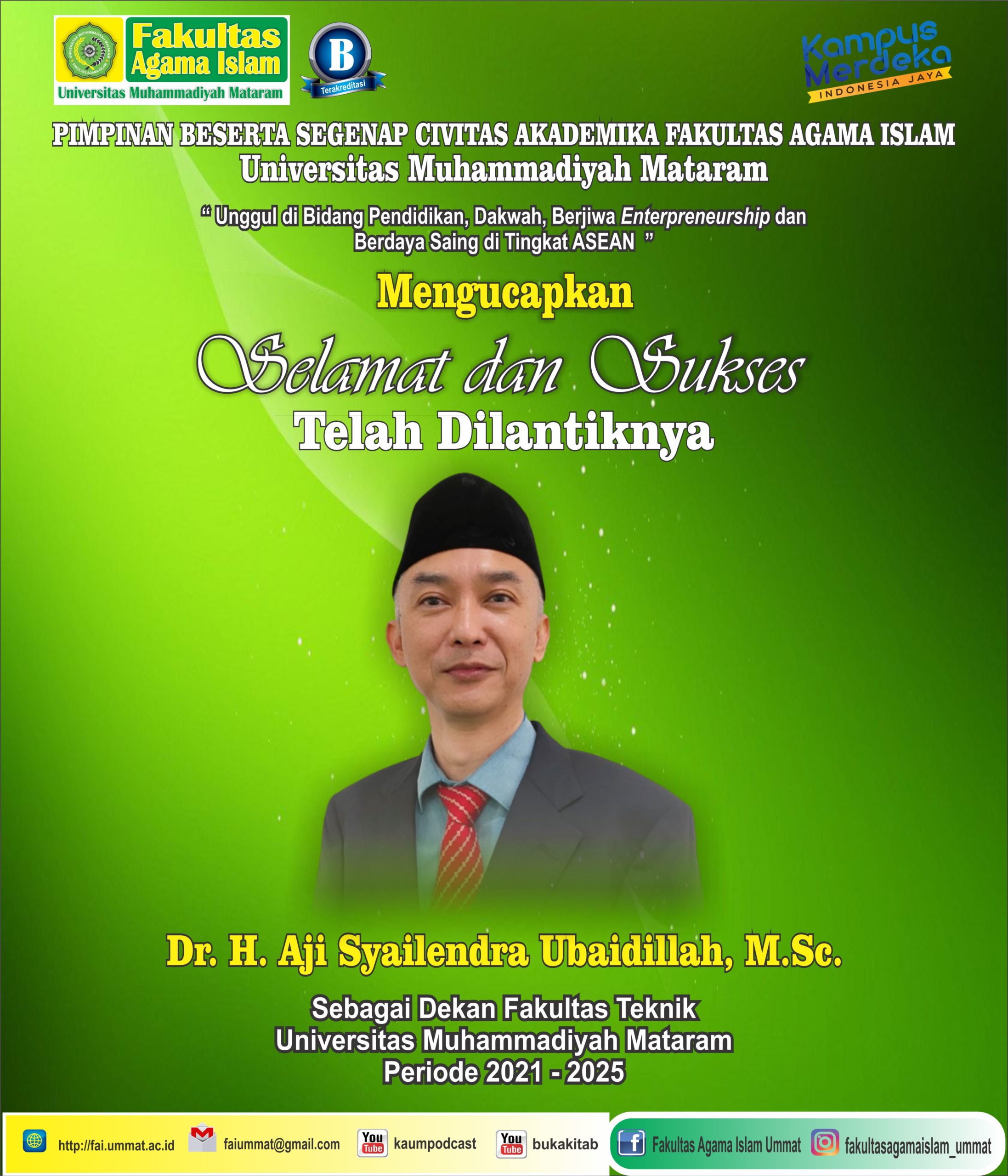 Selamat & Sukses telah dilantiknya Dr. H. Aji Syailendra Ubaidillah, M.Sc. sebagai Dekan Fakultas Teknik UMMAT