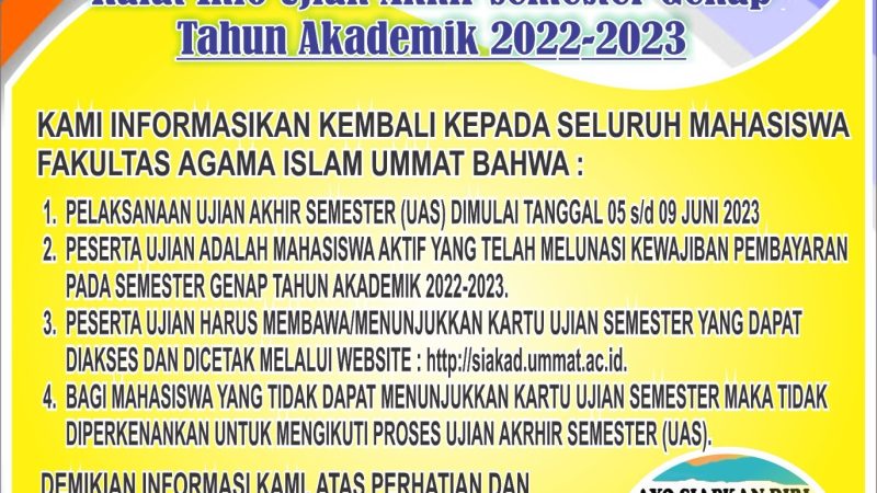 Info Ujian Akhir Semester Genap Tahun Akademik 2022-2023 FAI UMMAT